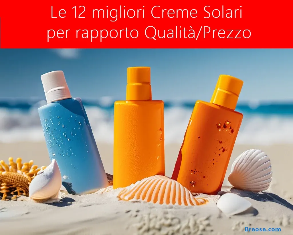 Migliori 12 Creme Solari per Qualità Prezzo Protezione